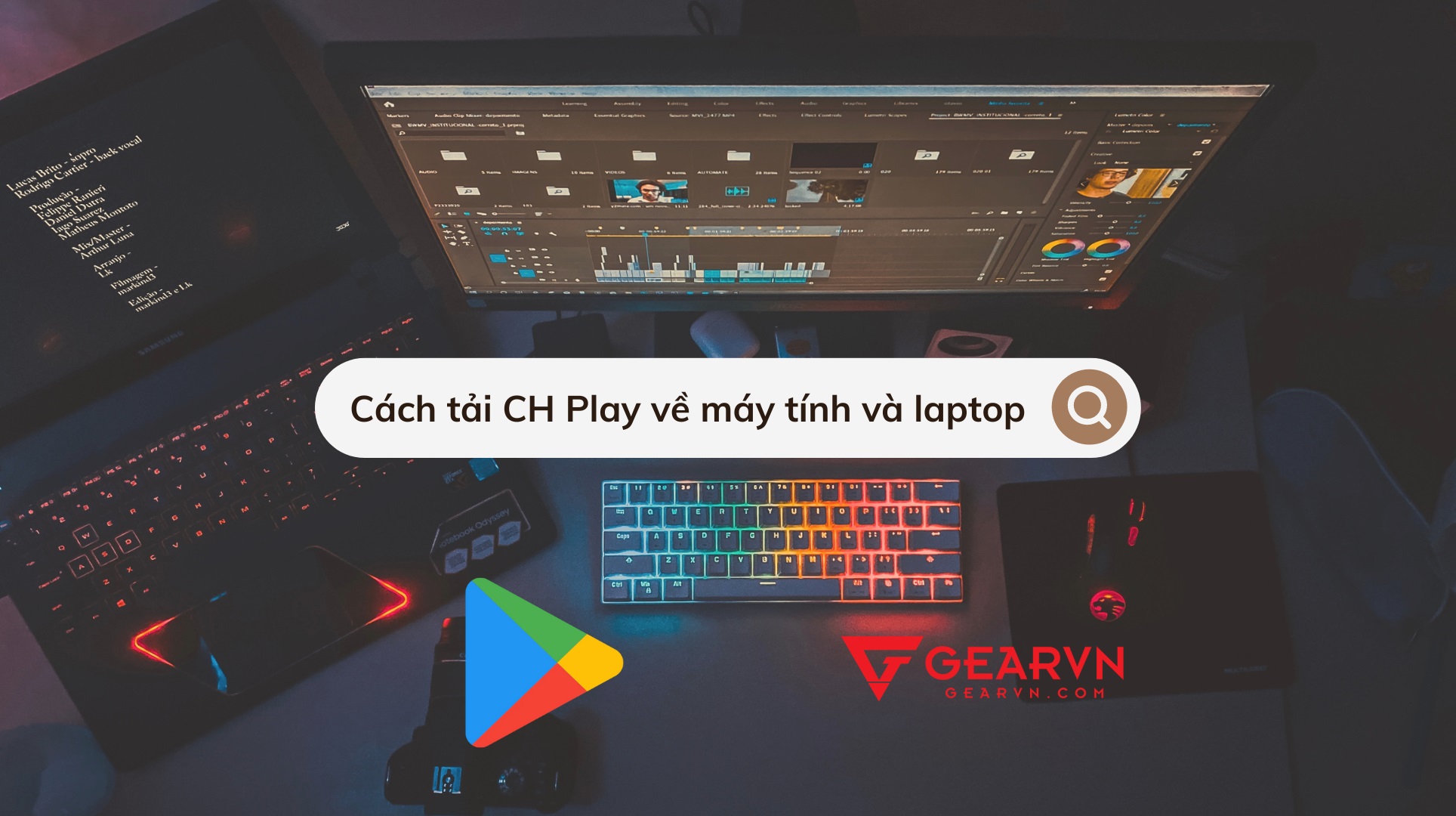 Cách tải CH Play về máy tính và laptop cực đơn giản