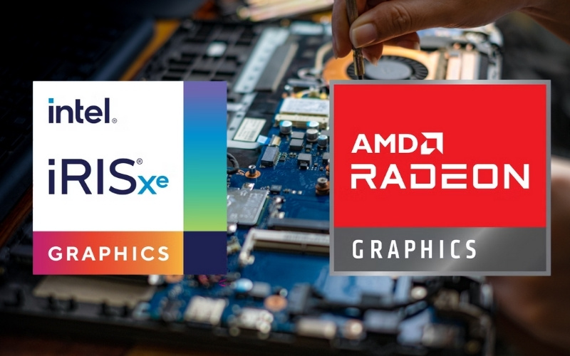 Card đồ họa tích hợp như Intel Iris Xe Graphics hoặc AMD Radeon Graphics đáp ứng tốt nhu cầu