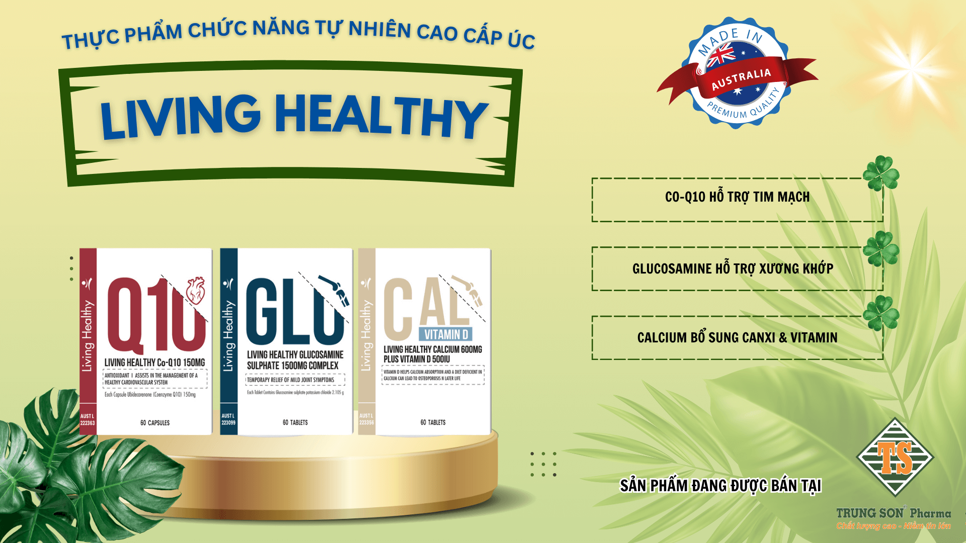 HGSG Pharma phân phối các sản phẩm Living Healthy cho chuỗi nhà thuốc Trung Sơn Pharma
