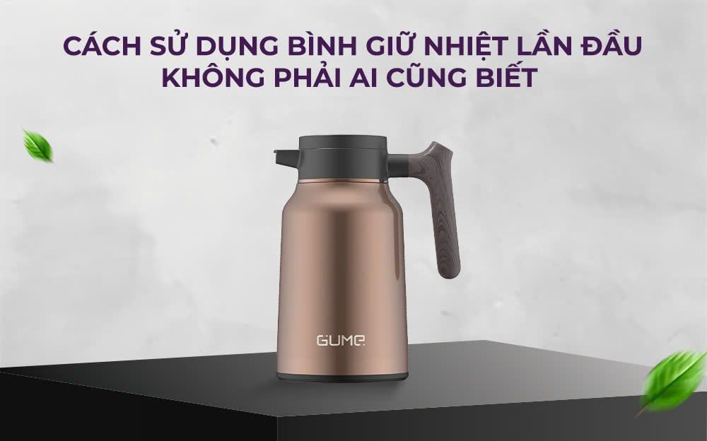 Cách sử dụng bình giữ nhiệt lần đầu không phải ai cũng biết