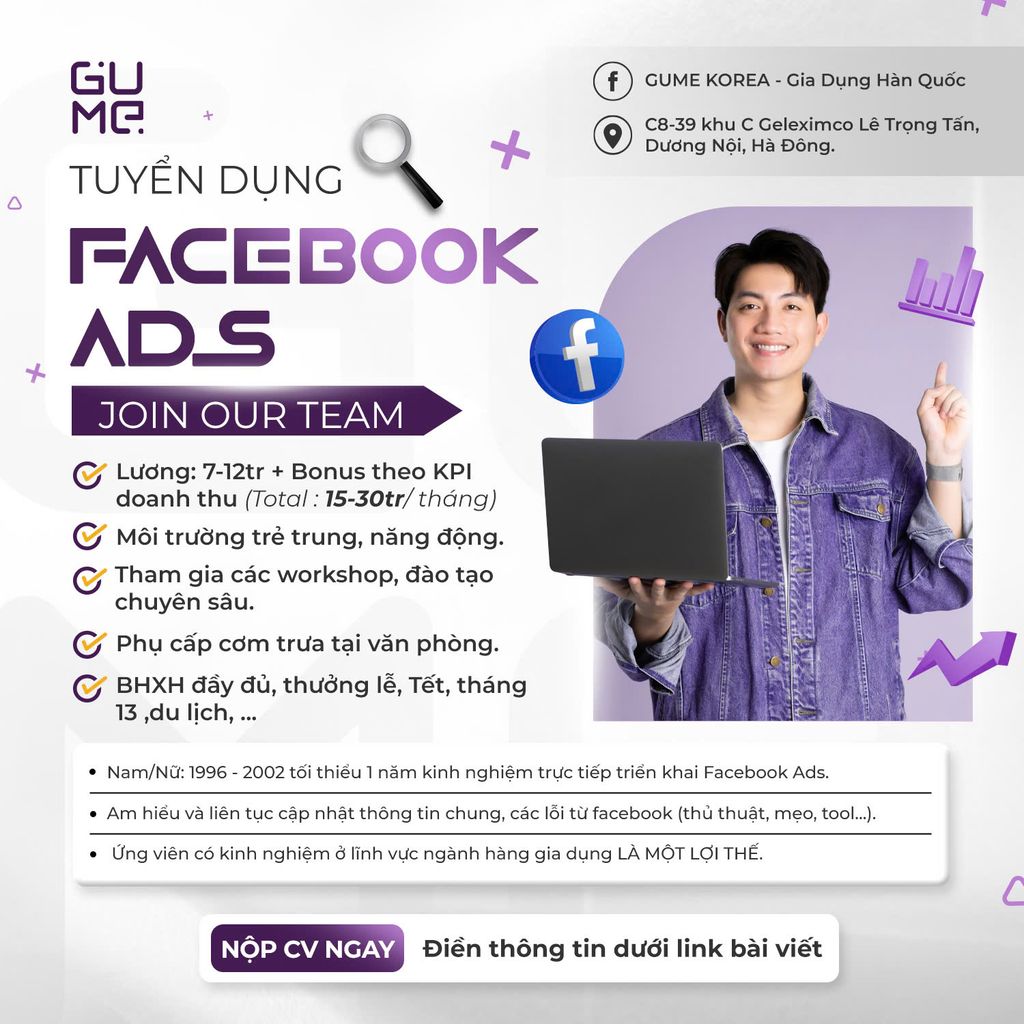 GUME KOREA TUYỂN DỤNG CHUYÊN VIÊN FACEBOOK ADS - BÙNG NỔ CÙNG THƯƠNG HIỆU GIA DỤNG HÀN QUỐC