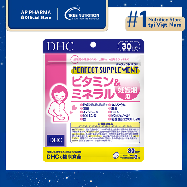 DHC Perfect Supplement Vitamins & Minerals for Pregnancy: Dinh Dưỡng Hoàn Hảo Cho Mẹ Bầu Khỏe Mạnh