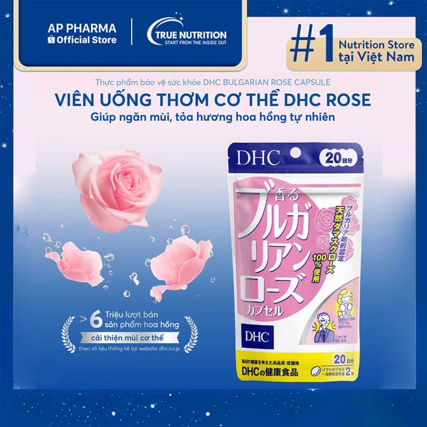 DHC Bulgarian Rose Capsule: Viên Uống Đẹp Da, Thơm Cơ Thể - Vũ Khí Làm Đẹp Toàn Diện Với Hương Hoa Hồng