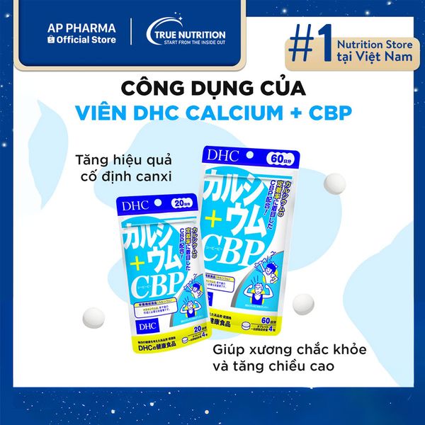 DHC Calcium + CBP: Hỗ Trợ Xương Chắc Khỏe Và Phát Triển Chiều Cao Tối Ưu