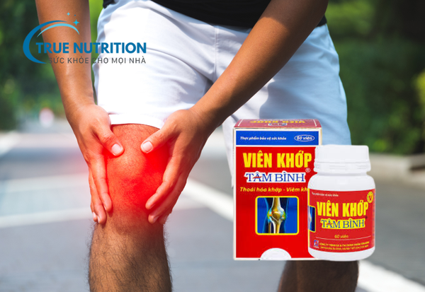 Viên khớp Tâm Bình có tốt không?