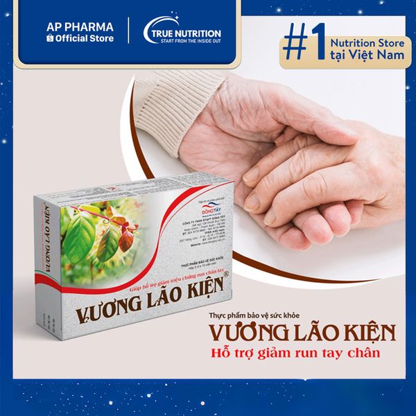 Vương Lão Kiện - Hỗ Trợ Giảm Run, Tăng Cường Sức Khỏe Thần Kinh Từ Thảo Dược