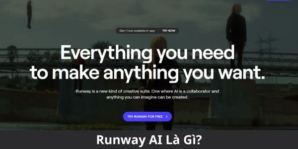 Runway AI là gì? - Di Động 3 Tốt