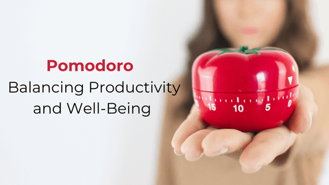Pomodoro - Balancing Productivity and Well-Being