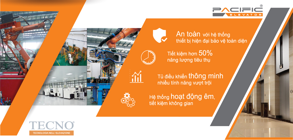 Điểm ưu việt của sản phẩm thang máy Pacific công nghệ Ý