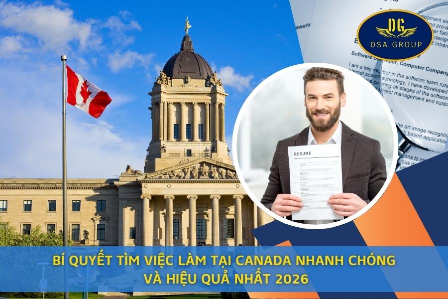 Bí Quyết Tìm Việc Làm Tại Canada Nhanh Chóng Và Hiệu Quả Nhất 2026