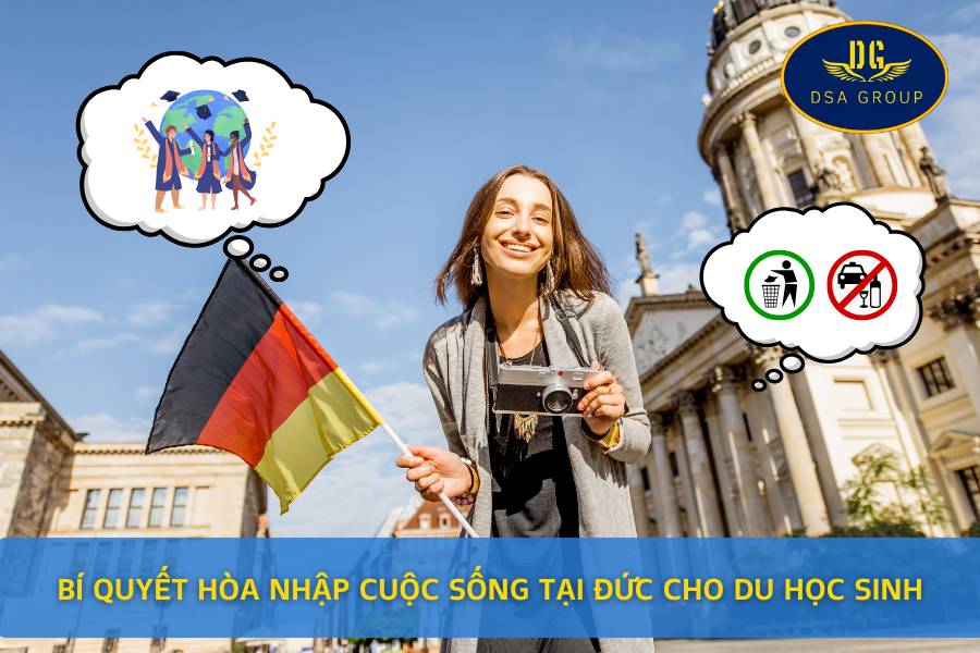 Bí Quyết Hòa Nhập Cuộc Sống Tại Đức Cho Du Học Sinh