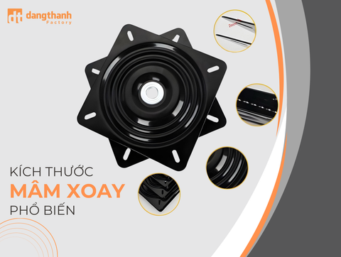 Những loại kích thước mâm xoay nào phổ biến nhất hiện nay?