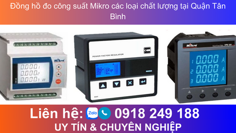 Đồng hồ đo công suất Mikro các loại chất lượng tại Quận Tân Bình