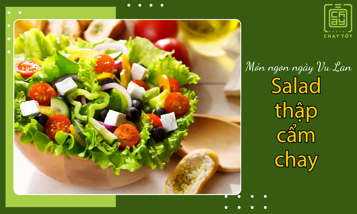 Salad chay cho ngày lễ Vu Lan