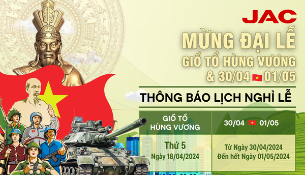 THÔNG BÁO LỊCH NGHỈ LỄ 2024 - GIỖ TỔ HÙNG VƯƠNG, GIẢI PHÓNG MIỀN NAM 30/04 & QUỐC TẾ LAO ĐỘNG 01/05