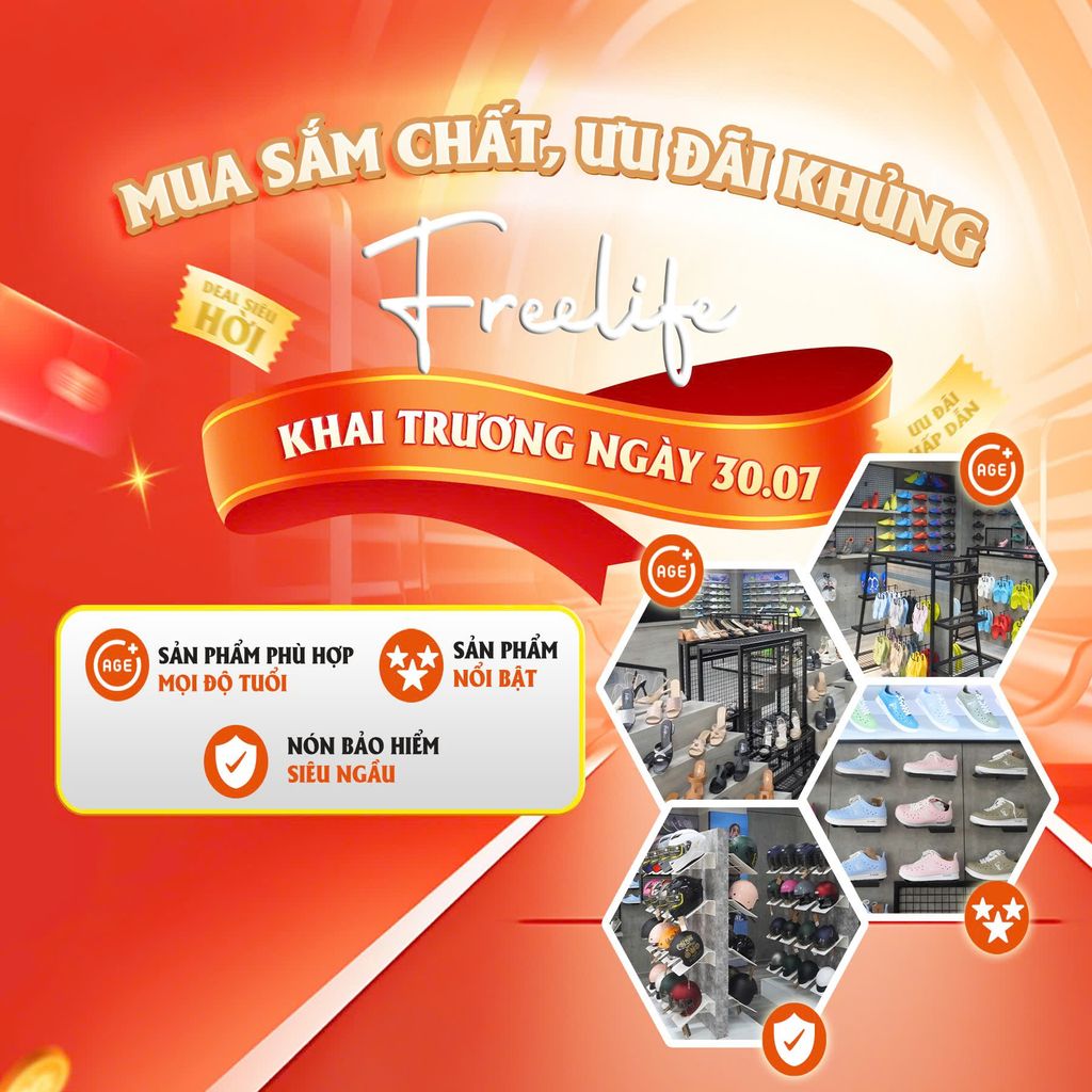 MUA SẮM CHẤT, ƯU ĐÃI KHỦNG - FREELIFE KHAI TRƯƠNG NGÀY 30/07