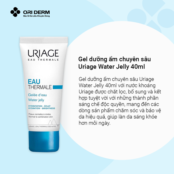 Ưu điểm gel dưỡng ẩm chuyên sâu Uriage Water JELLY