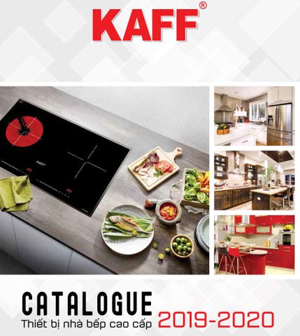 Bảng giá thiết bị nhà bếp KAFF bảng chuẩn new 2020