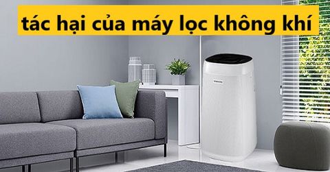 5+ Tác hại của máy lọc không khí ít ai biết