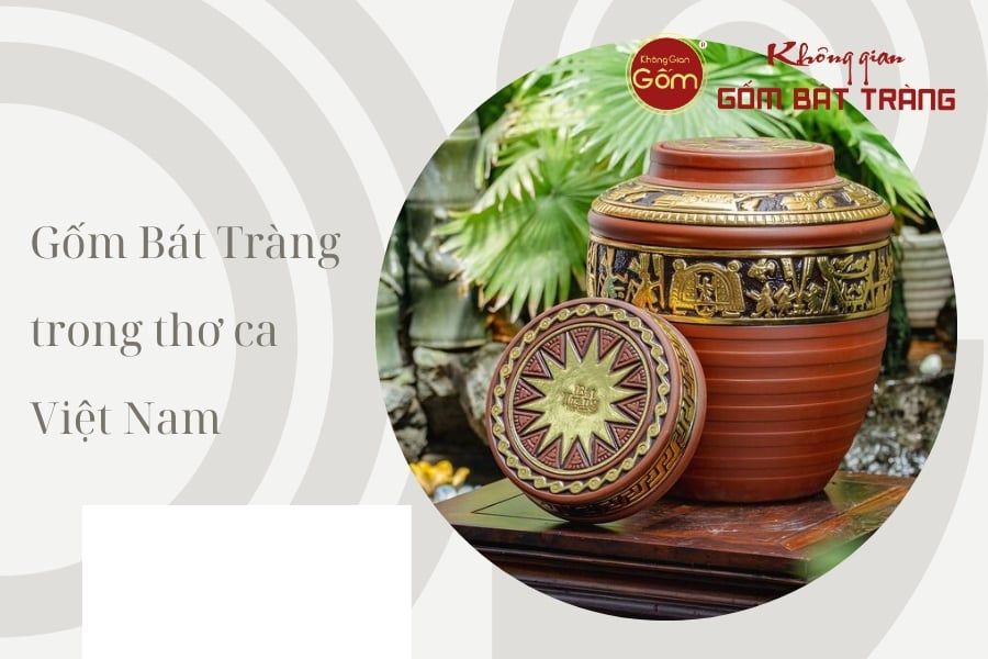 Gốm Bát Tràng trong thơ ca Việt Nam