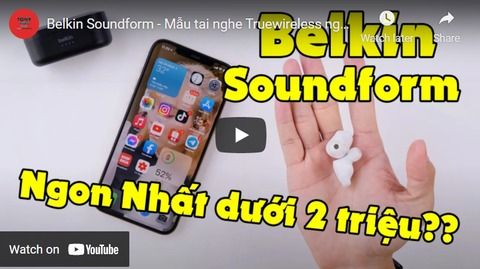 Belkin Soundform - Mẫu tai nghe Truewireless nghe NGON NHẤT giá dưới 2 triệu