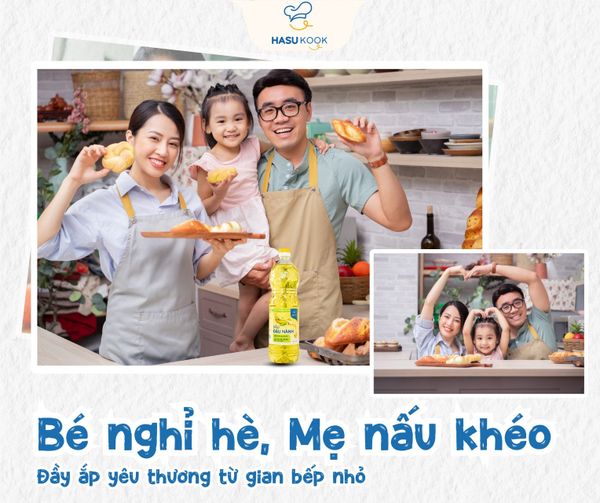 Bé nghỉ hè, Mẹ nấu khéo – Cùng HasuKook vun đắp yêu thương Bé nghỉ hè, Mẹ nấu khéo – Cùng HasuKook vun đắp yêu thương