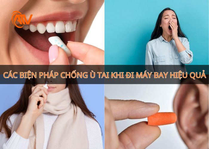 Chống ù tai khi đi máy bay hiệu quả