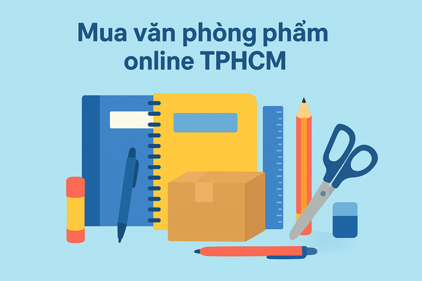 Mua văn phòng phẩm online TPHCM
