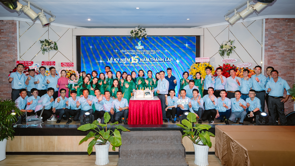Lễ kỉ niệm 15 thành lập Công ty TNHH Thương mại Dịch vụ Kiểm định Dầu khí Việt Nam