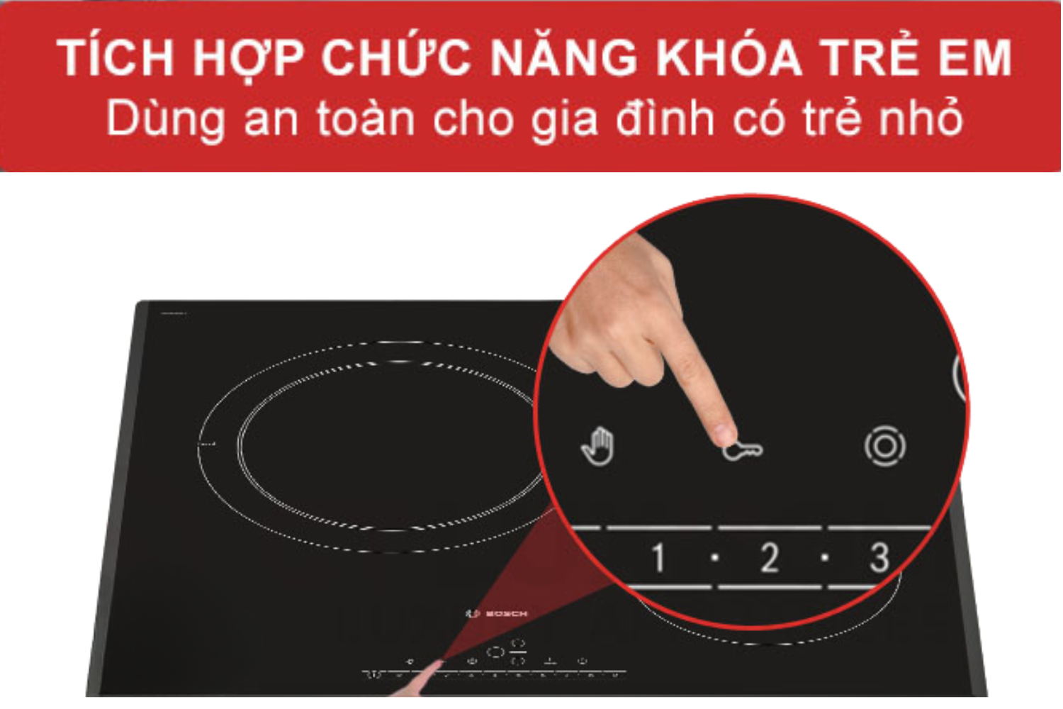 Khóa an toàn trẻ em (Child Lock) vô hiệu hóa toàn bộ bảng điều khiển