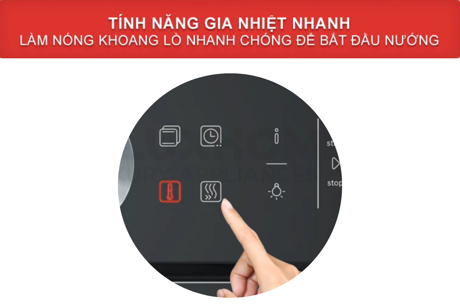 Tiết kiệm thời gian chờ đợi đáng kể bằng cách rút ngắn thời gian làm nóng lò