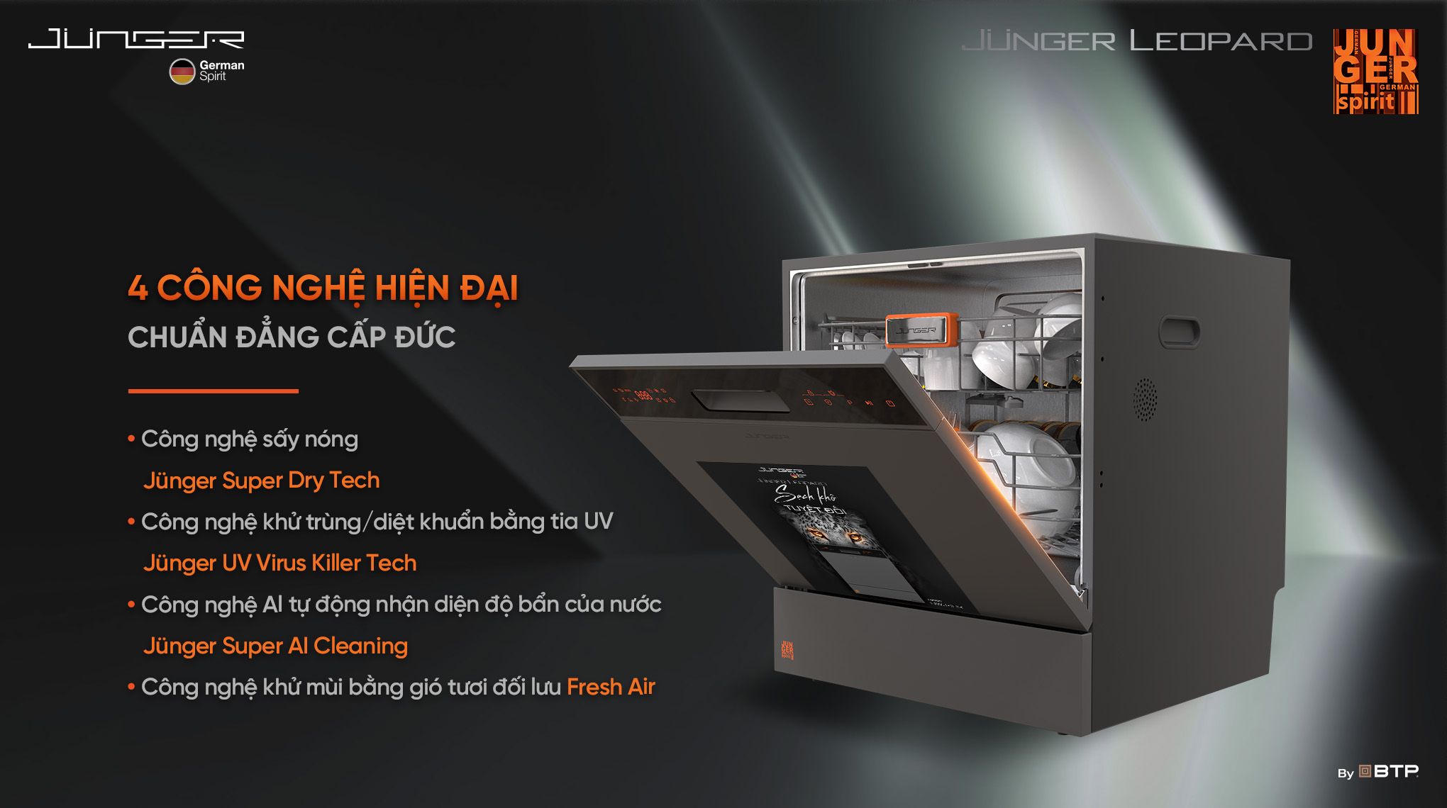 Máy rửa bát Junger Leopard DWJ-103 được ứng dụng 4 công nghệ hiện đại bậc nhất mang lại hiệu quả rửa bát “Sạch khô tuyệt đối