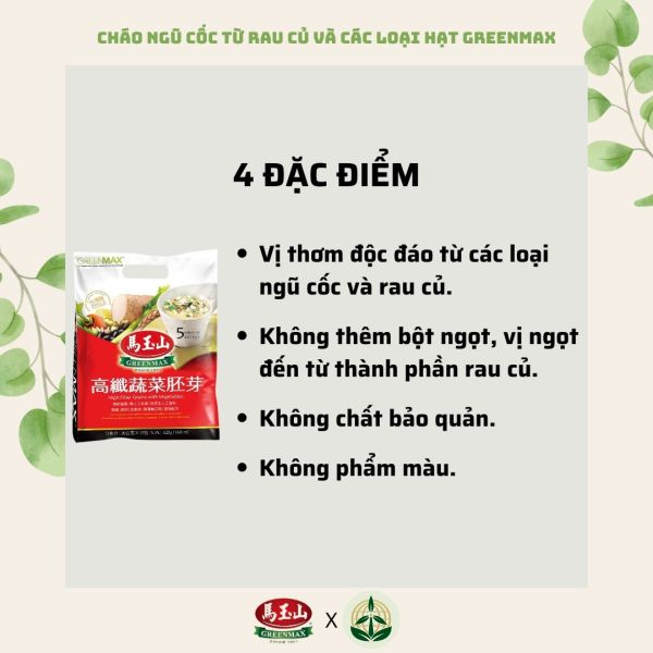 Cháo ngũ cốc dinh dưỡng giàu chất xơ từ rau củ Greenmax Đài Loan dinh dưỡng thiên nhiên cho người ăn chay, người già và mẹ bầu.