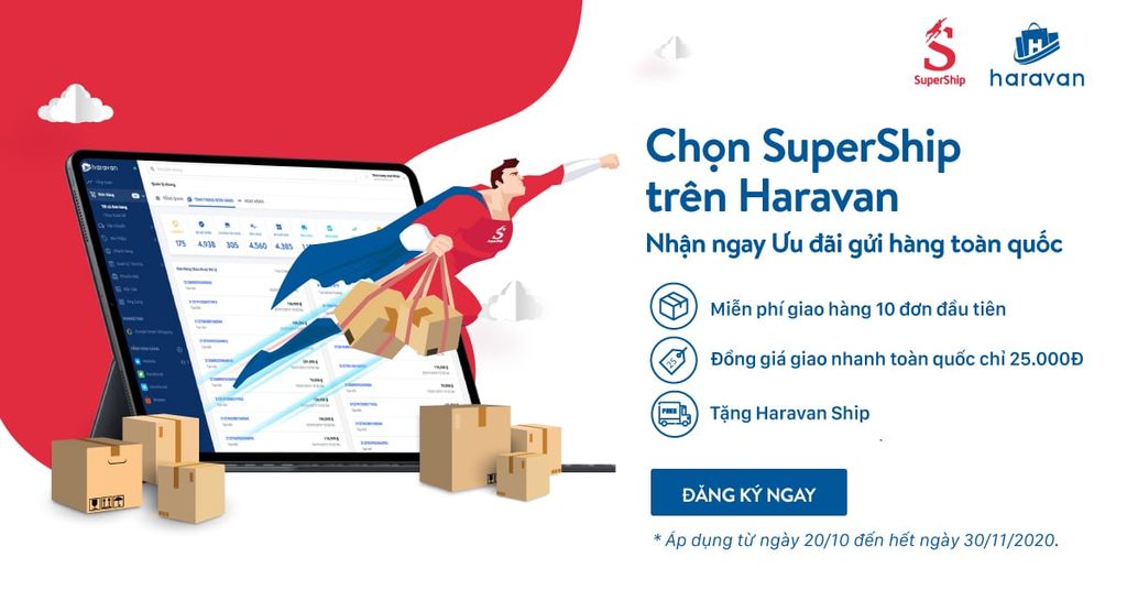Chọn SuperShip: Freeship 10 đơn + Đồng giá 25.000Đ + Tặng Haravan Ship