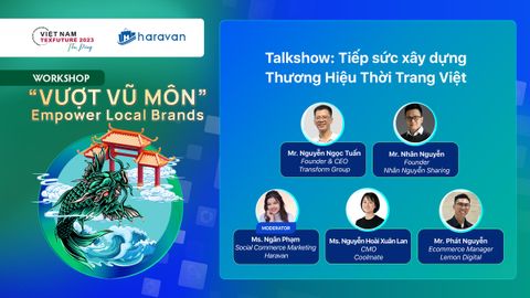 Cùng Haravan “Vượt vũ môn” - Empower Local Brands - Tiếp sức thương hiệu Việt