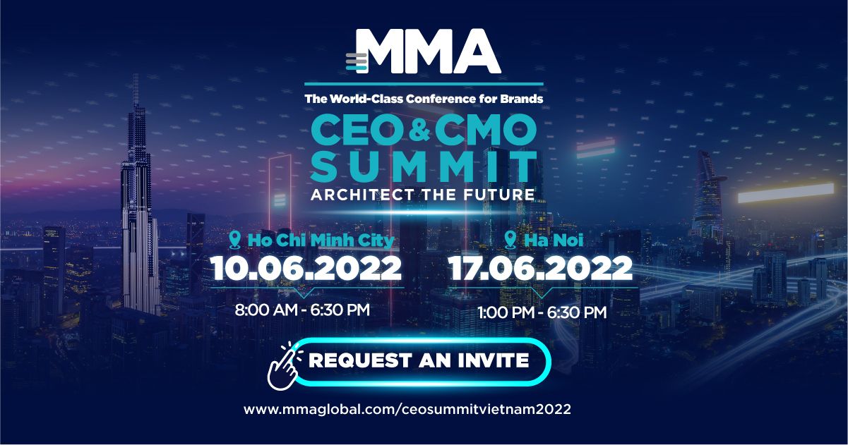 CEO & CMO SUMMIT 2022: Hội nghị các nhà tiếp thị lớn nhất Việt Nam