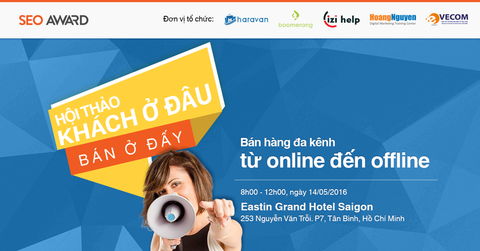 HỘI THẢO: “KHÁCH Ở ĐÂU, BÁN Ở ĐÓ”