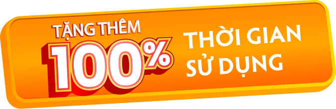 Tặng thêm 100% thời gian sử dụng