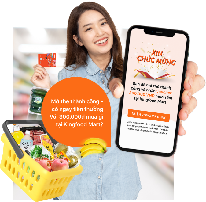 Kingfood Mart tặng bạn ngay 300.000VNĐ