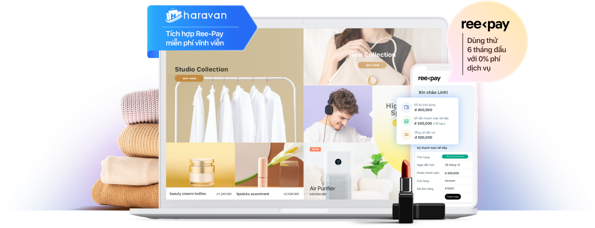 Tích hợp miễn phí và được ưu đãi 0 đồng phí dịch vụ đặc quyền từ Ree-Pay & Haravan
