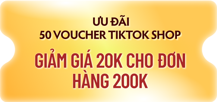 ưu đãi 50 voucher TikTok Shop giảm giá 20k cho đơn hàng 2000k