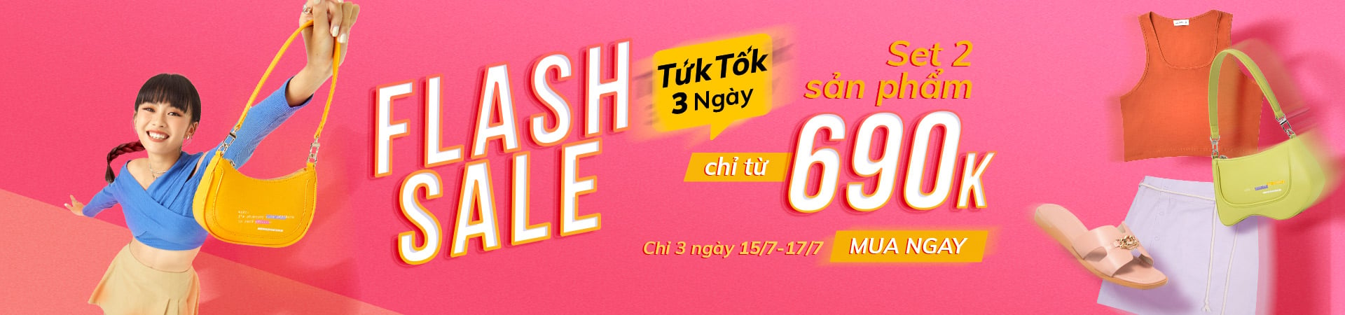 Flash Sale Tứk Tốk 690k