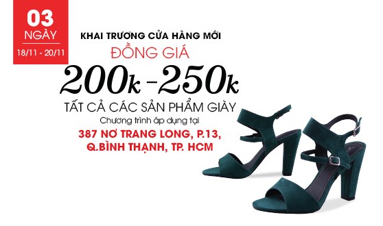 JUNO đồng giá giày 200K - 250k mừng khai trương cửa hàng 387 Nơ Trang Long, P.13, Q.Bình Thạnh, TP. HCM