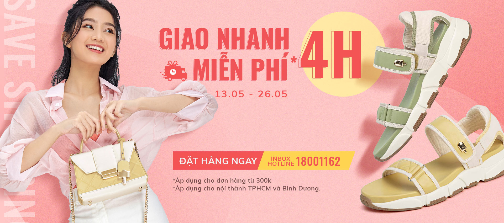 Miễn phí giao hàng nhanh trong 4h từ 13.5 đến 26.5
