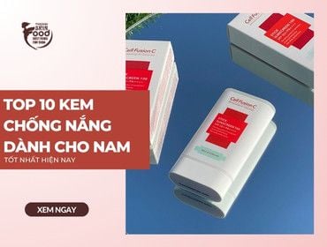 Top 10 kem chống nắng dành cho nam tốt nhất hiện nay