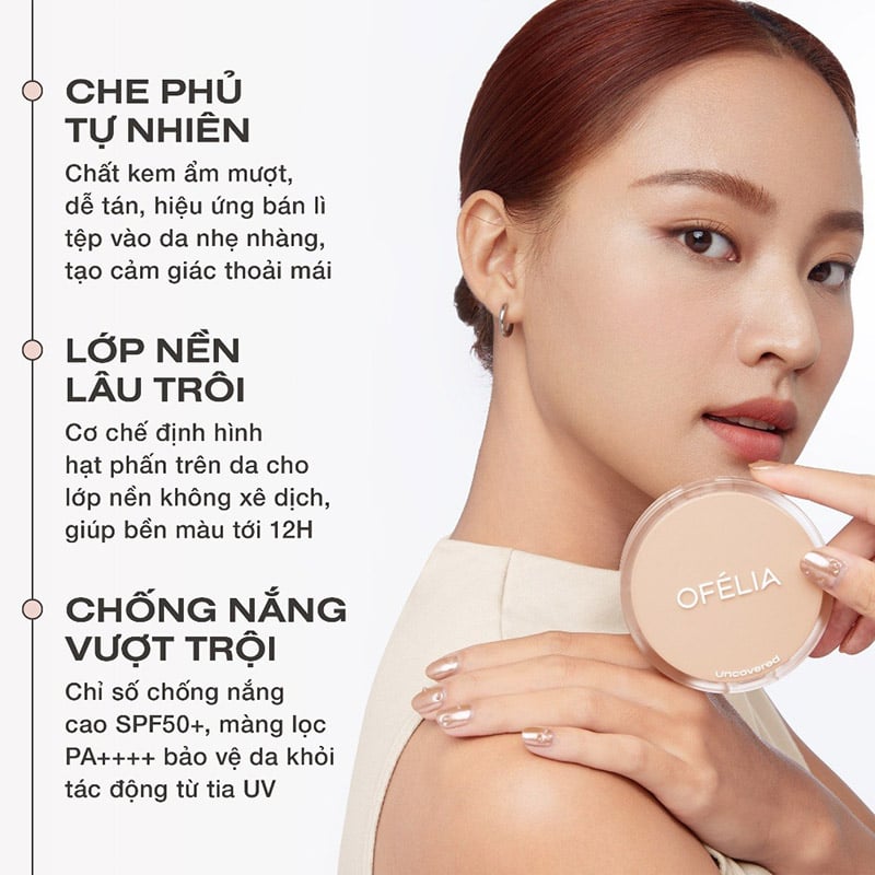 Phấn Nước Mịn Lì Lâu Trôi OFÉLIA Uncovered Longwear Cushion SPF50+/PA++++ 12g