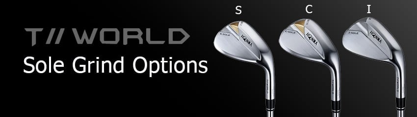 Sole Grind Options của Gậy Wedge TW-W21 ( I, S, C SOLE ) | HONMA