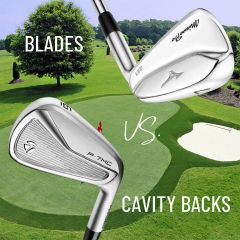 Gậy Sắt Blade vs. Gậy Sắt Cavity Back: Lựa Chọn Nào Cho Bạn?