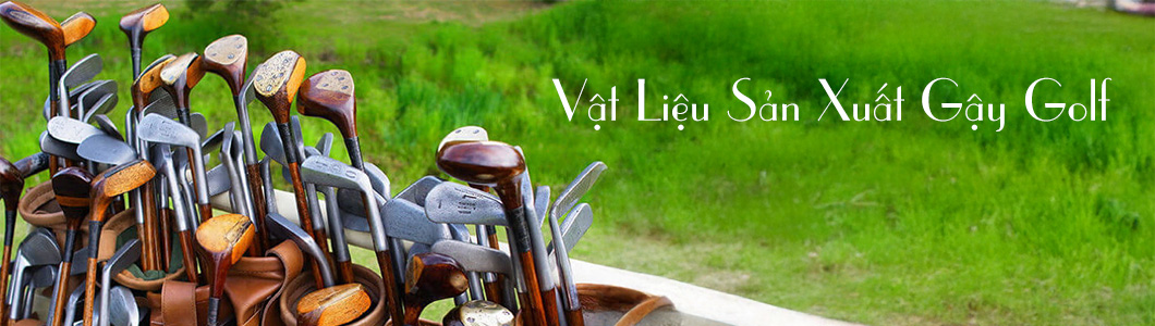 Vật Liệu Sản Xuất Gậy Golf: Titanium, Carbon, Thép – Ưu Nhược Điểm