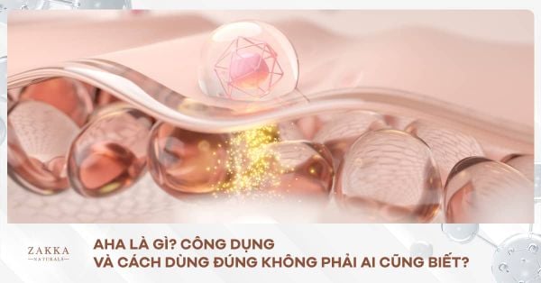 AHA Là Gì? Công Dụng Và Cách Dùng Đúng Không Phải Ai Cũng Biết?